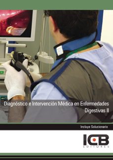 Portada de MANUAL DIAGNOSTICO E INTERVENCION MEDICA EN ENFERMEDADES DIGESTIVAS II