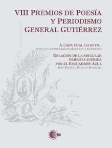 Portada de VIII PREMIOS DE POESIA Y PERIODISMO GENERAL GUTIERREZ