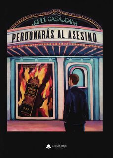 Portada de PERDONARAS AL ASESINO