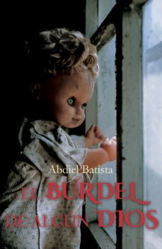 Portada de EL BURDEL DE ALGUN DIOS