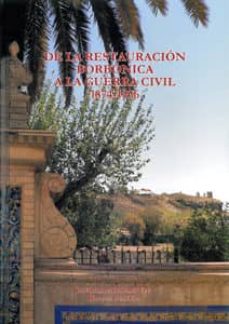 Portada de DE LA RESTAURACION BORBONICA A LA GUERRA