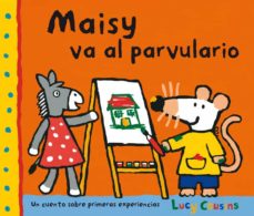Portada de MAISY VA AL PARVULARIO