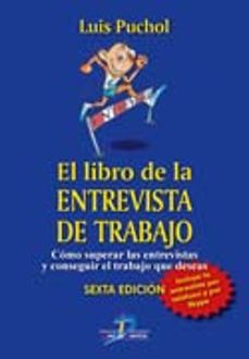 Portada de EL LIBRO DE LA ENTREVISTA DE TRABAJO (6ª ED.)