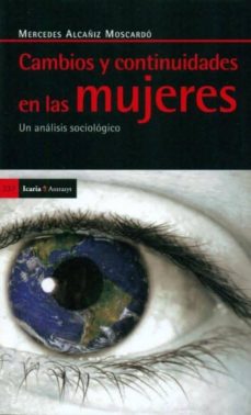 Portada de CAMBIOS Y CONTINUIDADES EN LAS MUJERES: UN ANALISIS SOCIOLOGICO