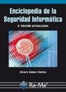 Portada de ENCICLOPEDIA DE LA SEGURIDAD INFORMATICA, 2ª ED. ACTUALIZADA