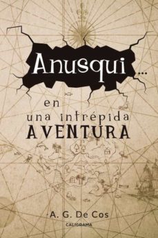 Portada de (I.B.D.) ANUSQUI EN UNA INTREPIDA AVENTURA