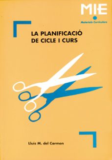 Portada de LA PLANIFICACIO DE CICLE I CURS