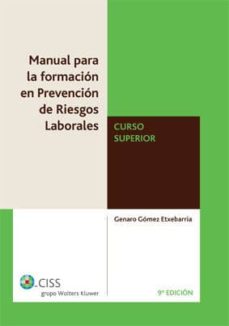 Portada de MANUAL FORMACION PREVENCION RELACIONES LABORALES CURSO SUPERIOR ( 9ª ED.)