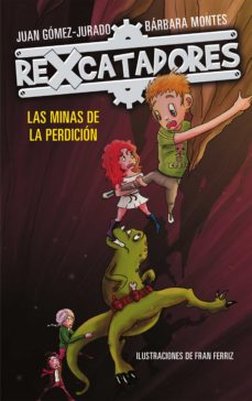 Portada de LAS MINAS DE LA PERDICION (REXCATADORES 2) (EBOOK)