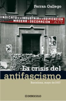 Portada de LA CRISIS DEL ANTIFASCISMO (EBOOK)