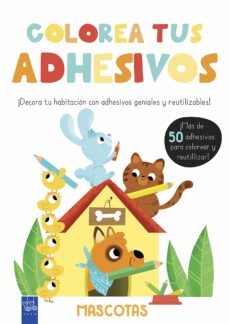 Portada de COLOREA TUS ADHESIVOS. MASCOTAS