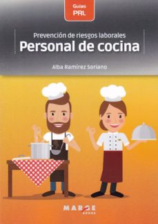 Portada de PREVENCION DE RIESGOS LABORALES: PERSONAL DE COCINA