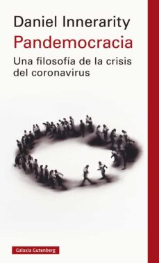 Portada de PANDEMOCRACIA. UNA FILOSOFIA DE LA CRISIS DEL CORONAVIRUS