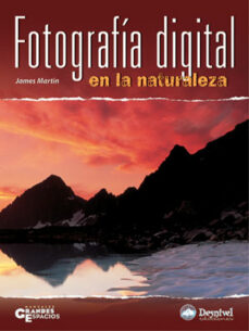 Portada de FOTOGRAFIA DIGITAL EN LA NATURALEZA