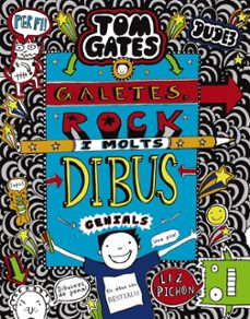Portada de TOM GATES 14: GALETES, ROCK I MOLTS DIBUS GENIALS