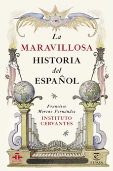 Portada de LA MARAVILLOSA HISTORIA DEL ESPAÑOL