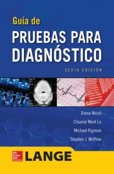 Leer y descargar libros. GUÍA PARA PRUEBAS DE DIAGNOSTICO  (Spanish Edition) 9786071509871 de NICOLL