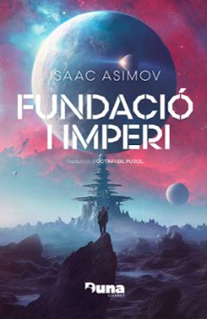 Descarga de texto completo de libros de Google. FUNDACIO I IMPERI
				 (edición en catalán)  de ISAAC ASIMOV