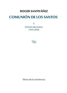 Descargar libros de texto ebooks COMUNIÓN DE LOS SANTOS I de ROGER SANTIVAÑEZ