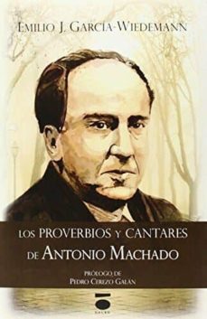 Descargar LOS PROVERBIOS Y CANTARES DE ANTONIO MACHADO gratis pdf - leer online