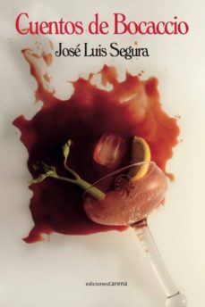 Descargas fáciles y gratuitas de libros electrónicos CUENTOS DE BOCACCIO FB2 ePub CHM de JOSE LUIS SEGURA (Spanish Edition)