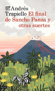 Ebooks descargar epub EL FINAL DE SANCHO PANZA Y OTRAS SUERTES de ANDRES TRAPIELLO 9788423348671