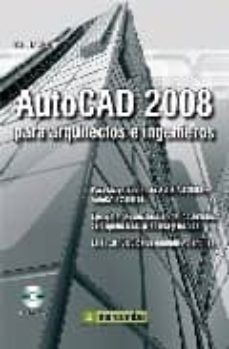 Libros gratis en línea no descargables AUTOCAD 2008 PARA ARQUITECTOS E INGENIEROS de DETLEF RIDDER in Spanish