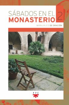 Descargar libros gratis en linea android SÁBADOS EN EL MONASTERIO. 2 