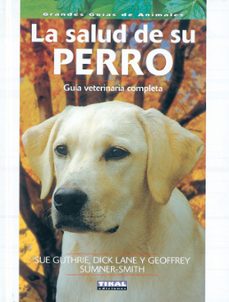 Kindle de libros electrónicos gratuitos: LA SALUD DE SU PERRO iBook 9788430553471 in Spanish