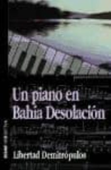 Libros descargables para ipod UN PIANO EN BAHIA DESOLACION CHM MOBI PDB