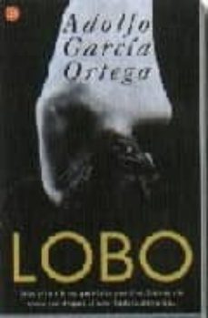 9788466306171 - Lobo (Adolfo García Ortega) - (Audiolibro Voz Humana)