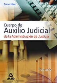Encuentroelemadrid.es Cuerpo De Auxilio Judicial De La Adminitracion De Justicia: Temar Io (Turno Libre) Image