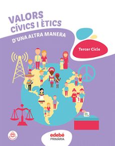 Ebook en italiano descargar gratis VALOR CIVICS I ETICS EDUCACIIN PRIMARIA D´UNA ALTRA MANERA TERCER CICLE CATALUÑA (Spanish Edition) 9788468358871