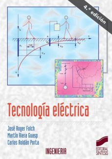 Ebook descargar gratis en ingles TECNOLOGIA ELECTRICA (3ª ED.) de JOSE ROGER FOLCH, MARTIN RIERA GUASP, CARLOS ROLDAN PORTA