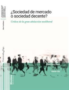 Descargando un libro para ipad ¿SOCIEDAD DE MERCADO O SOCIEDAD DECENTE? de ALBINO PRADA BLANCO in Spanish