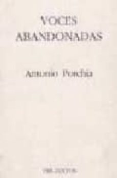 Libros de audio gratis para descargar en iPod VOCES ABANDONADAS (Literatura española)  9788487101571