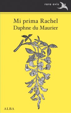 Descargar pdf completo de libros de google MI PRIMA RACHEL RTF de DAPHNE DU MAURIER