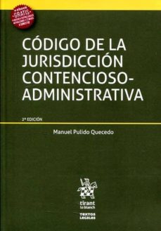 Portada de CODIGO DE LA JURISDICCION CONTENCIOSO ADMINISTRATIVA 2ªED
