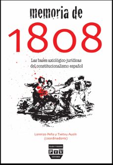 Descargar MEMORIA DE 1808: BASES AXIOLOGICO JURIDICAS DEL CONSTITUCIONALISM O ESPAÑOL gratis pdf - leer online