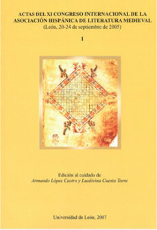 Cronouno.es Actas Del Xi Congreso Internacional De La Asociacion Hispanica De Iteratura Medieval (2 Vols.) Image