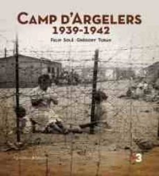 Enmarchaporlobasico.es Camp D Argelers (1939 - 1942) Image