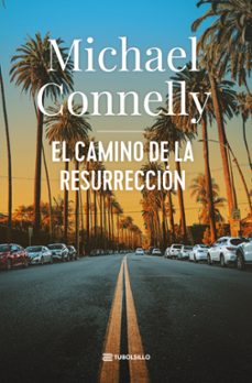 Descargar libros gratis en ingles mp3 EL CAMINO DE LA RESURRECCIÓN (SERIE MICKEY HALLER 8 / HARRY BOSCH 27) de Michael Connelly 9791387739171