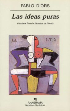 Portada de LAS IDEAS PURAS (FINALISTA PREMIO  HERRALDE 2000)