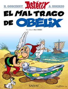 Portada de ASTERIX 30: EL MAL TRAGO DE OBELIX