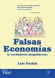 Portada de FALSAS ECONOMIAS Y VERDADEROS DESPILFARROS