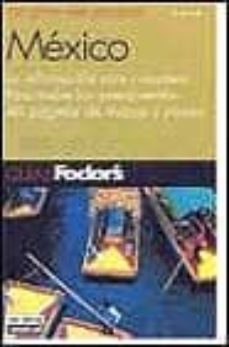 Portada de MEXICO (GUIAS FODOR S)