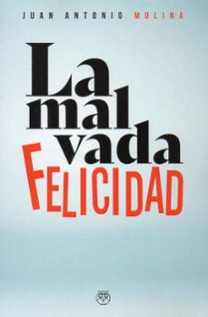 Portada de MALVADA FELICIDAD,LA