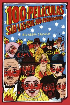 Portada de 100 PELICULAS SIN LAS QUE NO PODRIA VIVIR