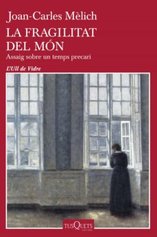 Portada de LA FRAGILITAT DEL MON (EBOOK)