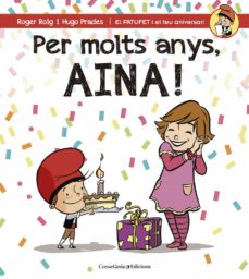 Portada de PER MOLTS ANYS, AINA!